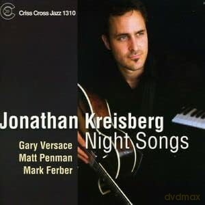 Jonathan Kreisberg-Night Songs: Jonathan Kreisberg-Night Songs [CD]