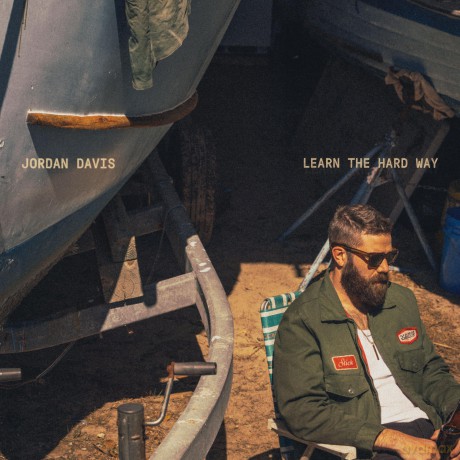 Jordan Davis-Learn The Hard Way: Jordan Davis-Learn The Hard Way [CD]