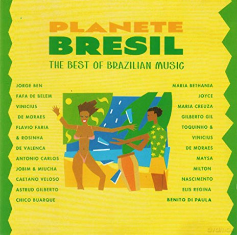 Planete Bresil - The Best Of Brazilian Music: Jorge Ben - Fafa De Belem - Vinicius - De Moaes [CD]