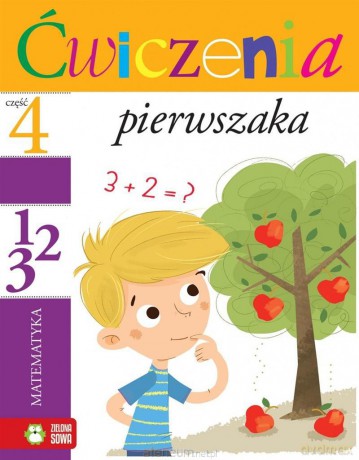 Ćwiczenia pierwszaka - część 4. Matematyka [KSIĄŻKA]