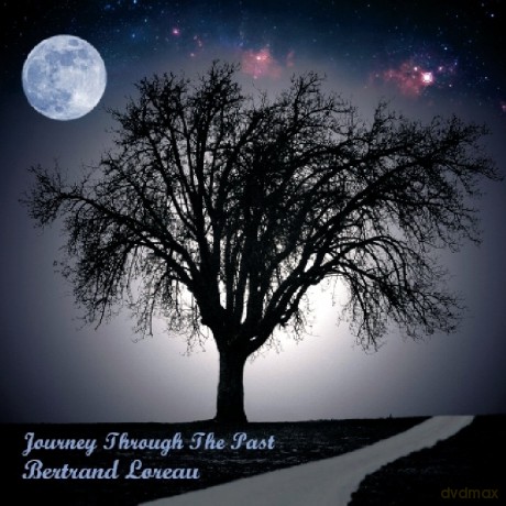 Loreau Bertrand: Journey Through The Past [CD]