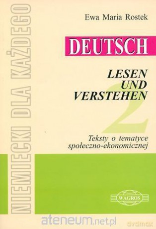 Deutsch. Lesen Und Verstehen 2 [KSIĄŻKA]