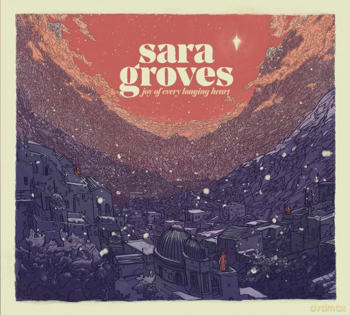Sara Groves: Joy Of Every Longing Heart [CD]
