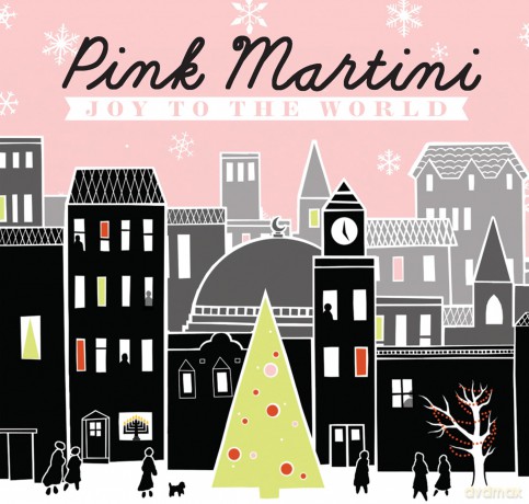 Pink Martini: Joy To The World [CD]