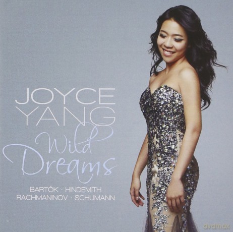 Joyce Yang-Wild Dreams: Joyce Yang-Wild Dreams [CD]