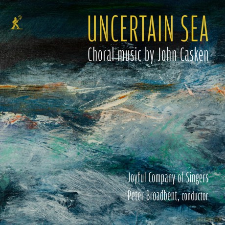 Joyful Company Of Singers-Casken - Uncertain Sea: Joyful Company Of Singers-Casken - Uncertain Sea [CD]
