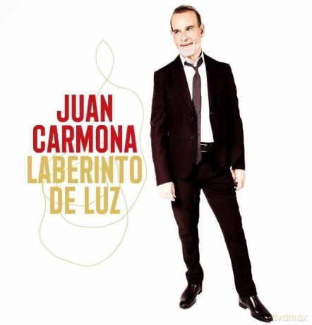 Juan Carmona-Laberinto De Luz (Labyrinth Of: Juan Carmona-Laberinto De Luz (Labyrinth Of [CD]