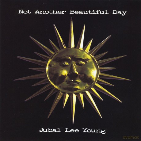 Jubal Lee Young: Jubal Lee Young - Not Another Beautiful Day [CD]