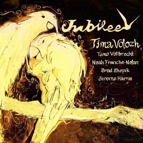 Volozh,Tima: Jubilee [CD]