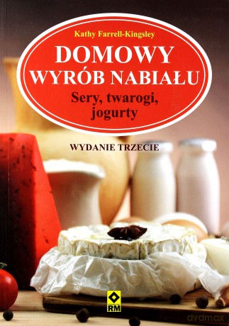 Domowy wyrób nabiału [KSIĄŻKA]