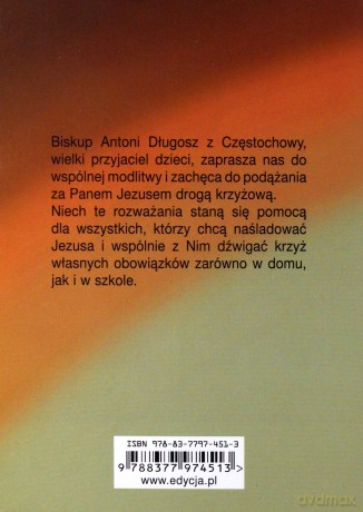 Droga krzyżowa. Rozważania dla dzieci [KSIĄŻKA]