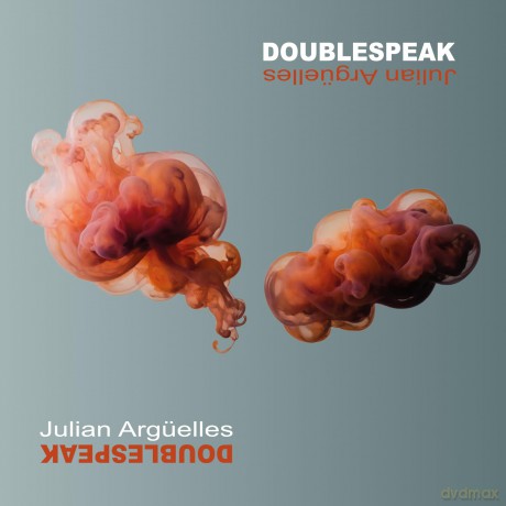 Julian Arguelles-Doublespeak: Julian Arguelles-Doublespeak [CD]