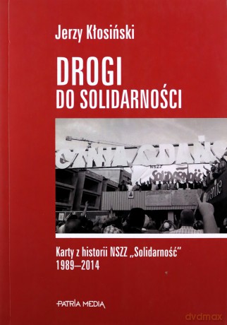 Drogi do solidarności [KSIĄŻKA]
