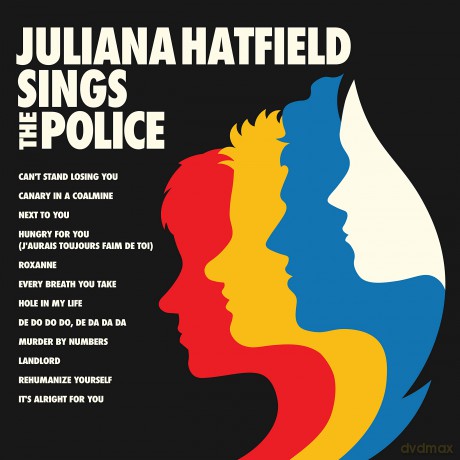 Hatfield,Juliana: Juliana Hatfield Sings The Police [CD]