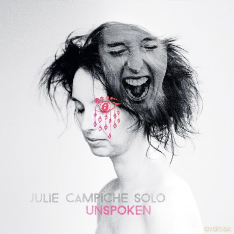 Julie Campiche-Unspoken: Julie Campiche-UNSPOKEN [CD]