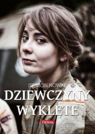 Dziewczyny wyklęte [KSIĄŻKA]