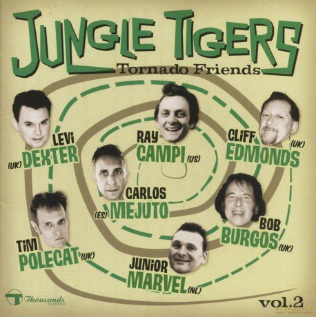 Jungle Tigers: Jungle Tigers - Tornado Friends Vol. 2 [CD]