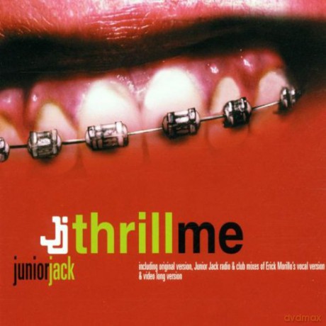 Junior Jack-Thrill Me -Cds- [CD]