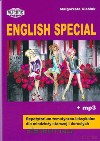 English Special. Repetytorium tematyczno-leksykalne [KSIĄŻKA]