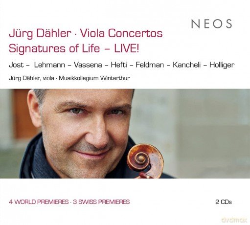 Jurg Dahler-Viola Concertos "Signatures Of Life - Live!": Jurg Dahler-Viola Concertos "Signatures of Life - LIVE!" [2CD]