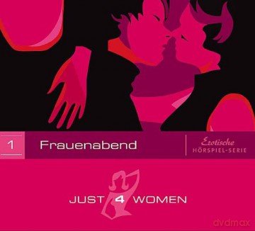 Just 4 Women Frauenabend [CD]