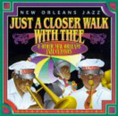 Dejan's Olympia: Just A Closer Walk [CD]
