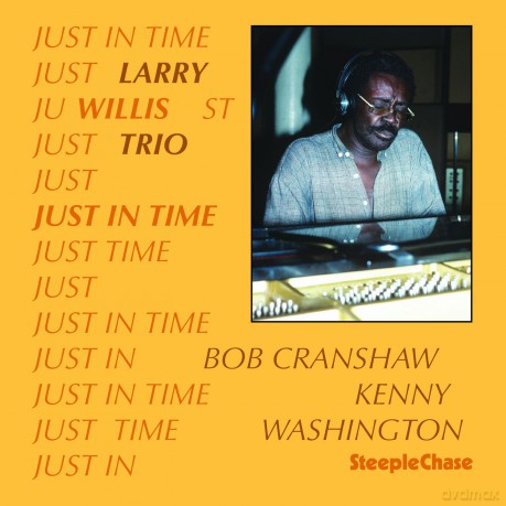 Willis,Larry: Just In Time [CD]