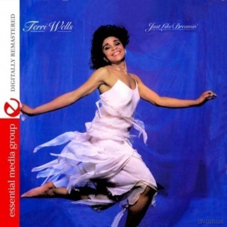 Wells,Terri: Just Like Dreamin [CD]