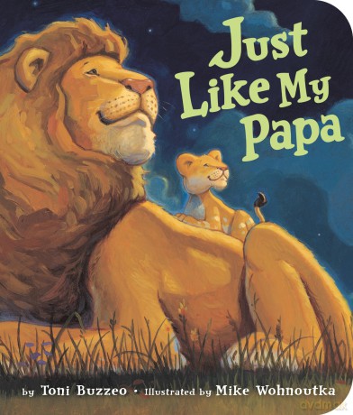 Just Like My Papa [KSIĄŻKA]
