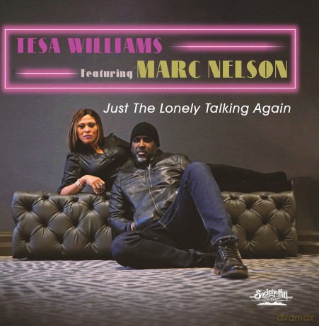 Williams,Tesa Featuring Marc Nelson: Just The Lonely Talking Again [CD]