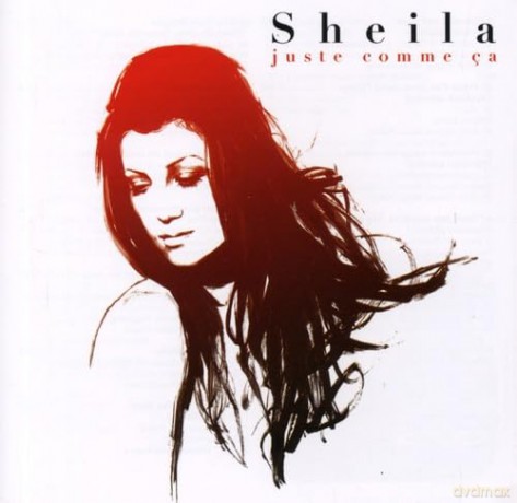 Sheila: Juste comme [CD]