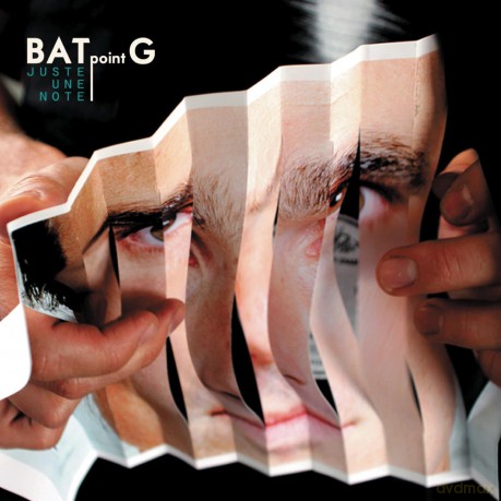 Bat Point G: Juste Une Note [CD]