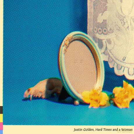 Justin Golden-Hard Times And A Woman: Justin Golden-Hard Times And A Woman [CD]