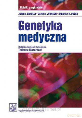 Genetyka medyczna [KSIĄŻKA]