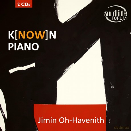 Oh-Havenith,Jimin: K(Now)N Piano-250 Jahre Klaviermusik Im [2CD]