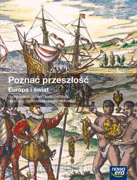 Historia LO 4 Poznać przeszłość Europa i Świat [KSIĄŻKA]
