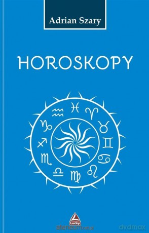 Horoskopy [KSIĄŻKA]
