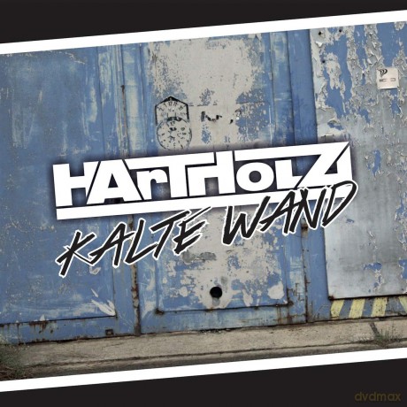 Hartholz: Kalte Wand [CD]