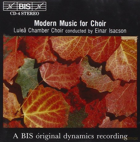 Kammarkor:Isacson-Modern Music For Choir: Kammarkor:Isacson-Modern Music For Choir [CD]
