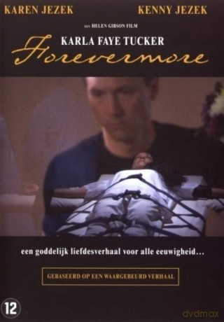 Karla Faye Tucker - Forever More [DVD]