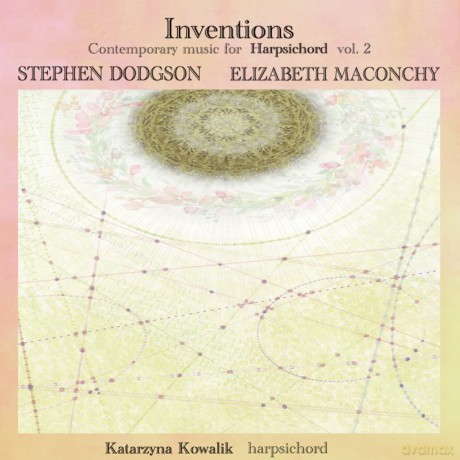 Katarzyna Kowalik-Inventions: Contemporary Music For Harpsichord Vol. 2: Katarzyna Kowalik-Inventions: Contemporary Music for Harpsichord vol. 2 [CD]
