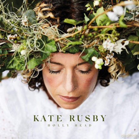 Kate Rusby-Holly Head: Kate Rusby-Holly Head [CD]