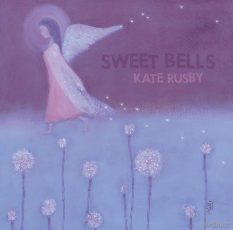 Kate Rusby-Sweet Bells: Kate Rusby-Sweet Bells [CD]