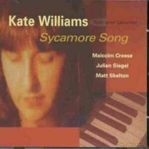 Kate Williams-Sycamore Song: Kate Williams-Sycamore Song [CD]
