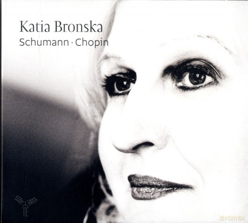 Schumann - Chopin: Katia Bronska, Piano [CD]