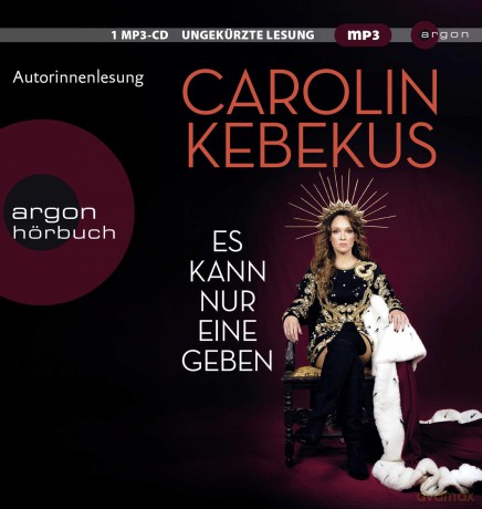 Kebekus,Carolin: Kebekus-Es Kann Nur Eine Geben [CD]