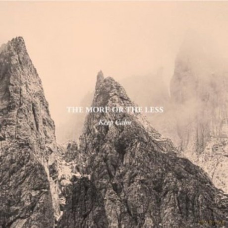 The More Or The Less: Keep Calm [CD]