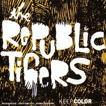 Republic Tigers: Keep Color [CD]