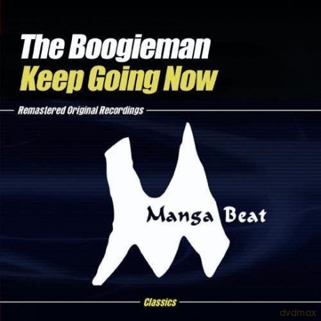 Boogieman: Keep Going Now [CD]