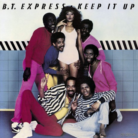 Bt Express: Keep It Up [CD]
